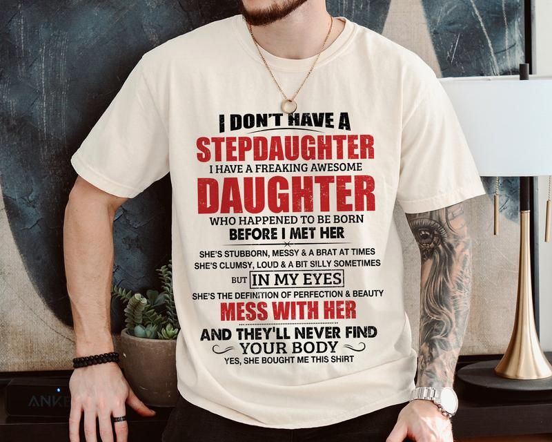 Stepdad Shirt, Fathers Day Gifts - For Stepdad, Bonus Dad Shirt From Daughter, Funny Gifts For Bonus Dad, Father's Day Shirts, Classic Unisex T-Shirt, Gifts - For Bonus Dad, Short Sleeve Tee Shirt, Gifts Ideas For Men, Gifts For Birthday