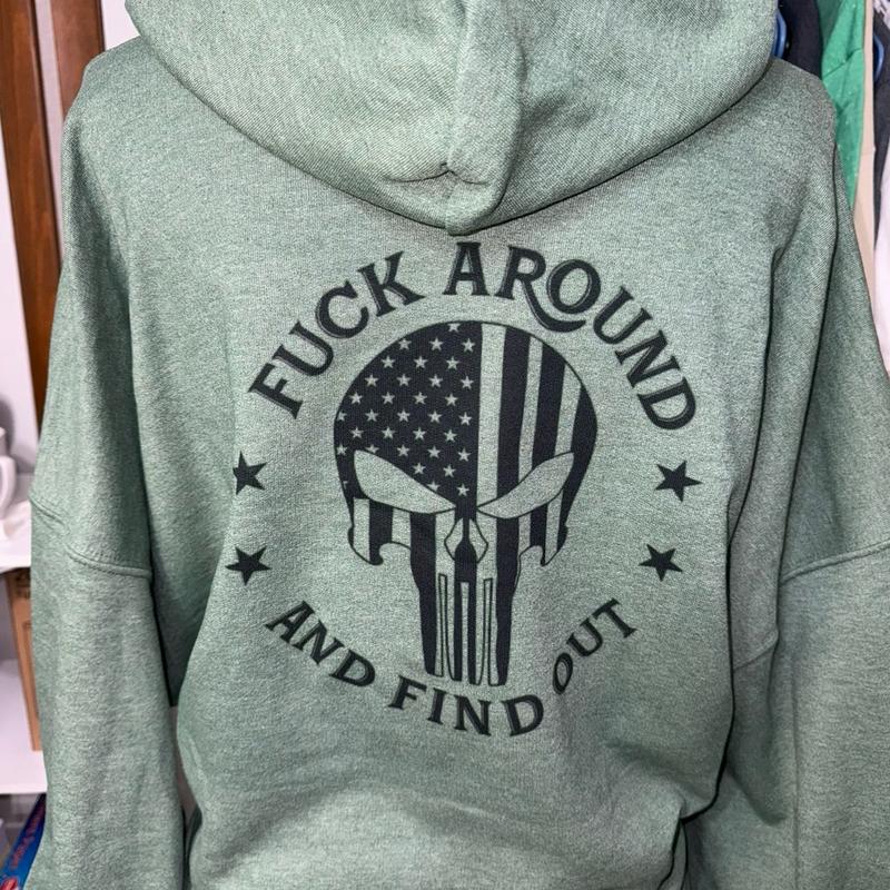 “F around and find out” unisex hoodie