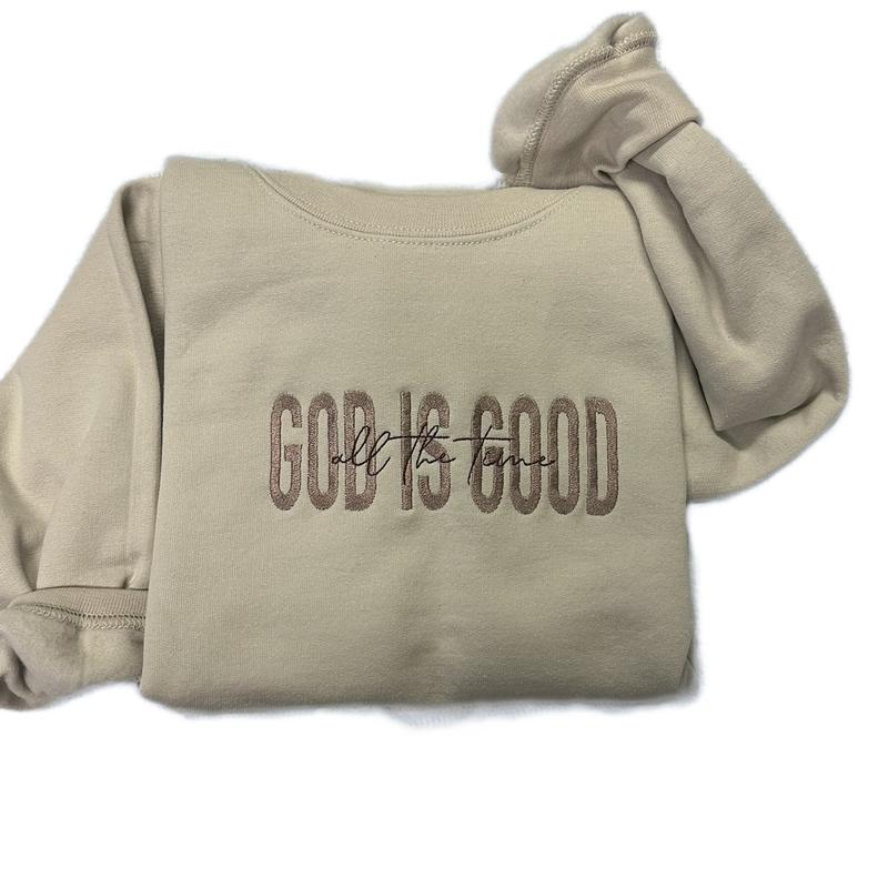 God is Good Embroidered Crewneck