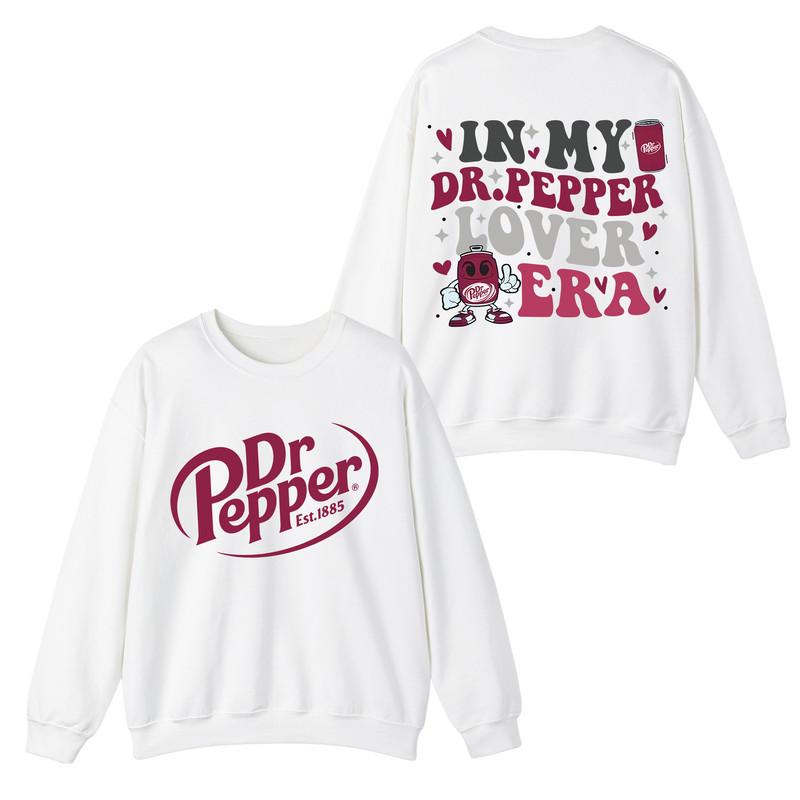 Funny Sarcastic | Dr Pepper Soda Sweatshirt, T-Shirt, Hoodie, In My Dr Pepper Lover Era Sweatshirt, Dr. Pepper Shirt Collar Cotton