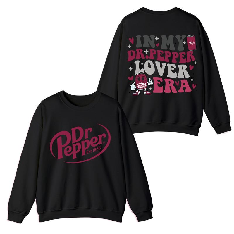 Funny Sarcastic | Dr Pepper Soda Sweatshirt, T-Shirt, Hoodie, In My Dr Pepper Lover Era Sweatshirt, Dr. Pepper Shirt Collar Cotton