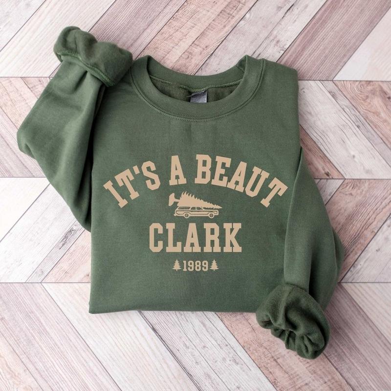 It's a Beaut Clark, Christmas Sweatshirt, Christmas Shirt