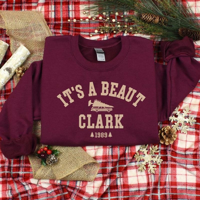 It's a Beaut Clark, Christmas Sweatshirt, Christmas Shirt