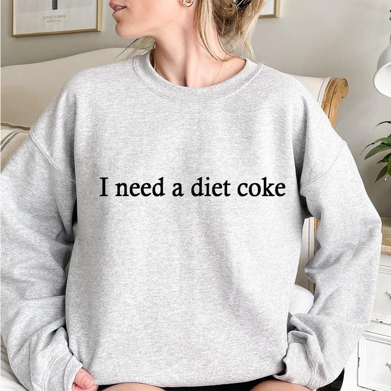 I Need A Diet Coke Sweatshirt, Diet Coke Bottles, Gift for Diet Coke Lover, Soda Gift Crewneck, Funny Gift Sweatshirt Soda Lover, Funny Coke