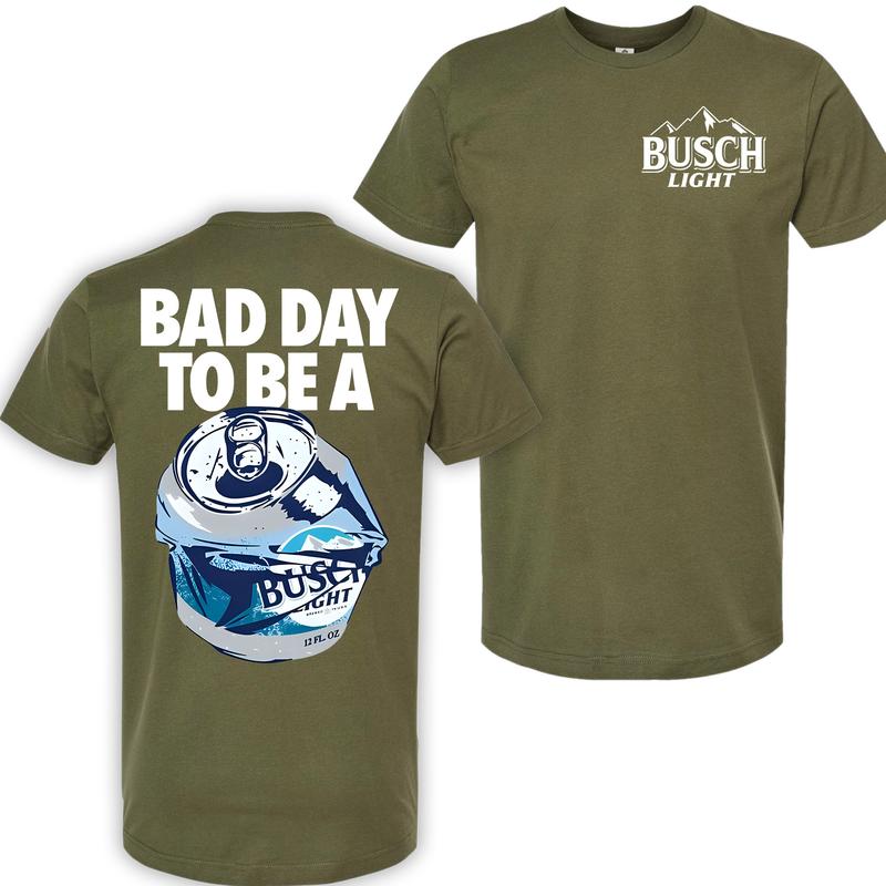 Bad Day to Be a Busch Light 2 Sides Printed Gildan-Unisex T-Shirt, Menswear Top, Colorful, For Him, For Her