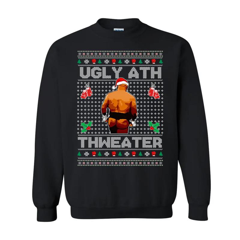 Mike Tyson Ugly Ath Thweater Shirt | Ugly Christmas Sweater | Funny Christmas Sweater | Holiday Crewneck Sweater